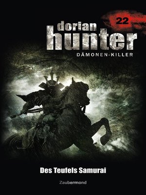 cover image of Dorian Hunter 22--Des Teufels Samurai